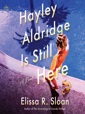 cover image of Hayley Aldridge Is Still Here